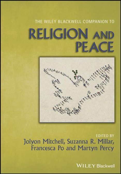 The Wiley Blackwell Companion to Religion and Peace, Buch