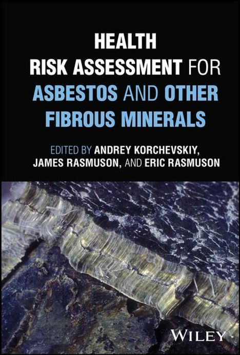 Health Risk Assessment for Asbestos and Other Fibrous Minerals, Buch