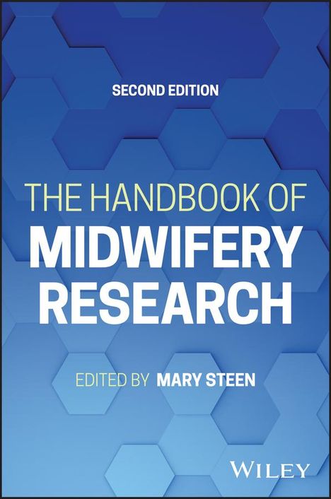 Mary Steen: The Handbook of Midwifery Research, Buch
