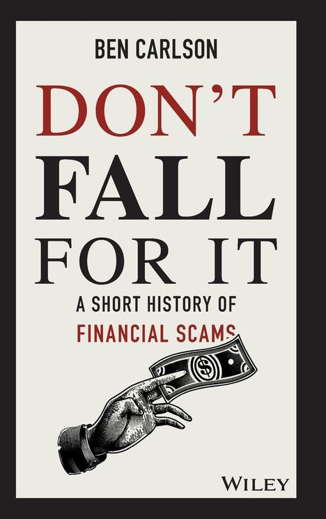 Ben Carlson: Don't Fall for It, Buch