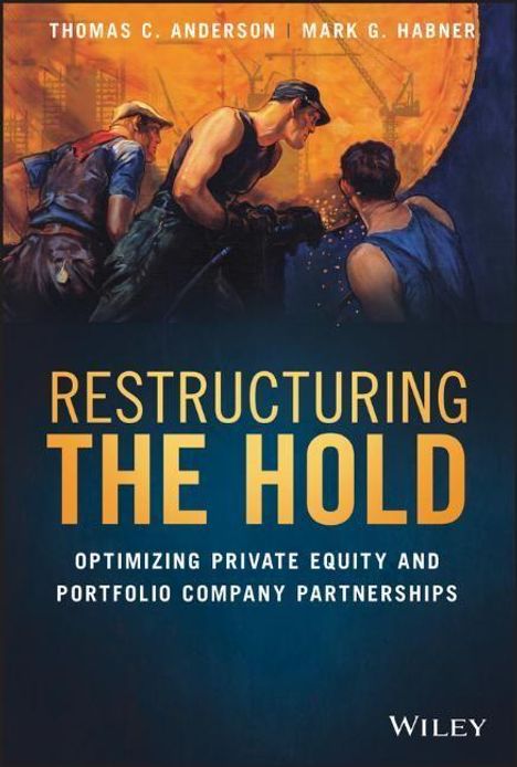 Mark G. Habner: Restructuring the Hold, Buch