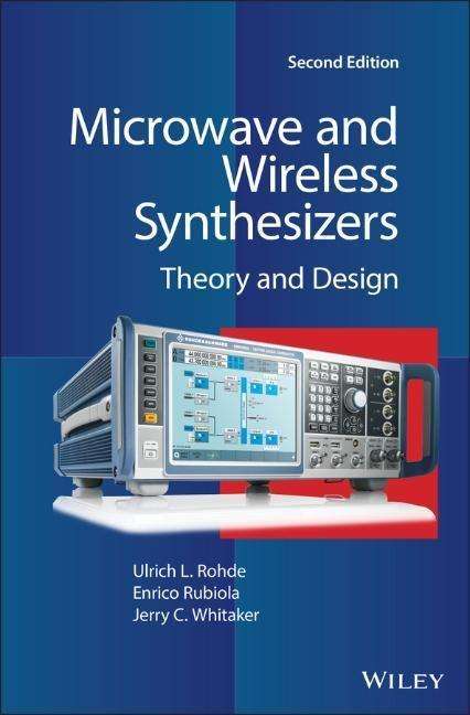 Enrico Rubiola: Microwave and Wireless Synthesizers, Buch