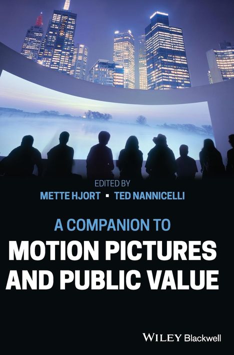 A Companion to Motion Pictures and Public Value, Buch