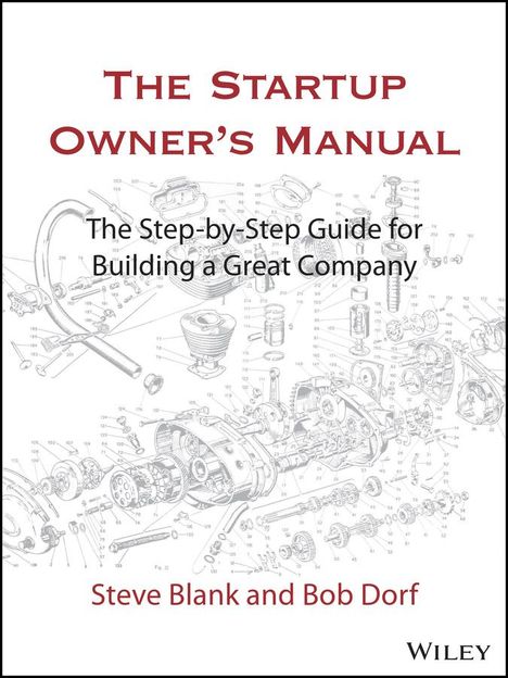 Steve Blank: The Startup Owner's Manual, Buch
