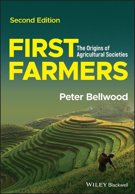 Peter Bellwood: First Farmers, Buch