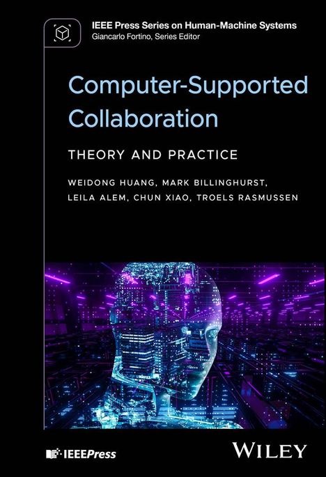 Huang: Computer Supported Collaboration: Theory and Pract ice, Buch