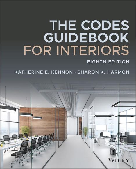 Katherine E Kennon: The Codes Guidebook for Interiors, Buch