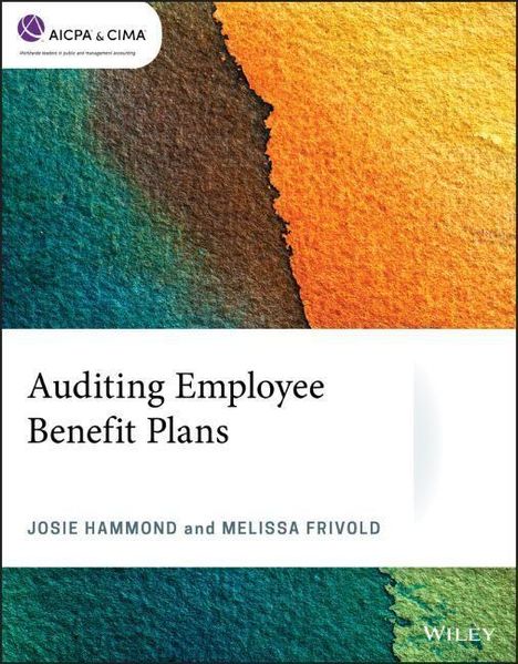 Josie Hammond: Hammond, J: Auditing Employee Benefit Plans, Buch