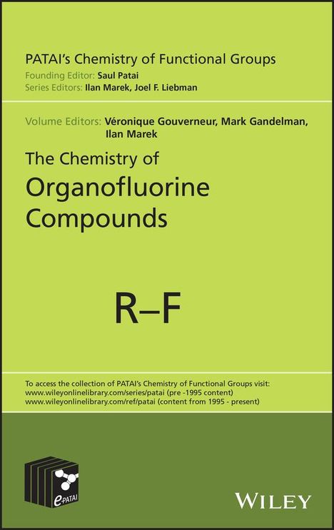 The Chemistry of Organofluorine Compounds, Buch