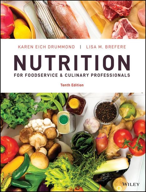 Karen E Drummond: Nutrition for Foodservice and Culinary Professionals, Buch