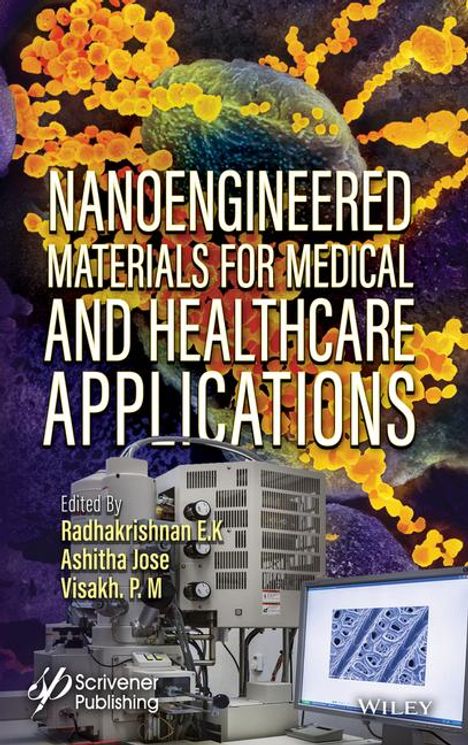 Nanoengineered Materials for Medical and Healthcare Applications, Buch