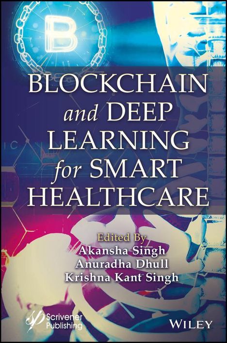Blockchain and Deep Learning for Smart Healthcare, Buch