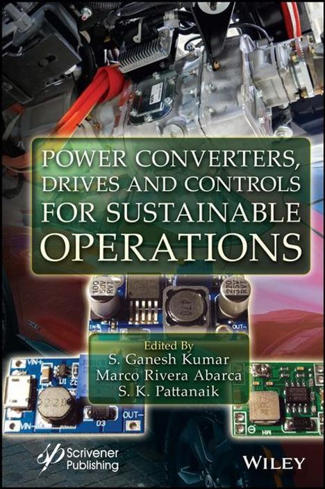 Power Converters, Drives and Controls for Sustainable Operations, Buch
