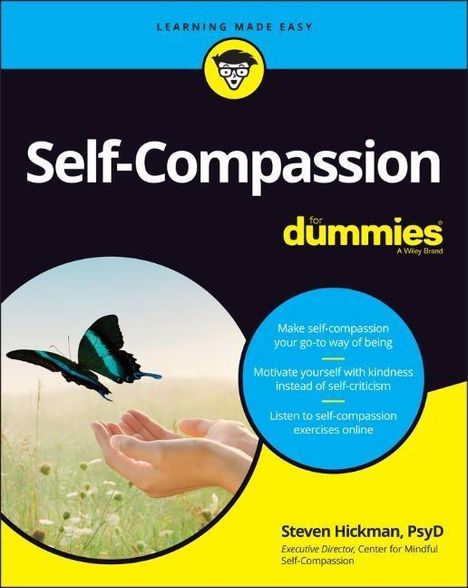 Steven Hickman: Self-Compassion for Dummies, Buch