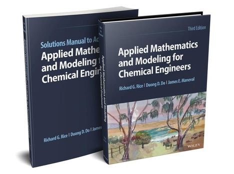 Richard G. Rice (Louisiana State University): Applied Mathematics and Modeling for Chemical Engineers, Multi-Volume Set, Buch