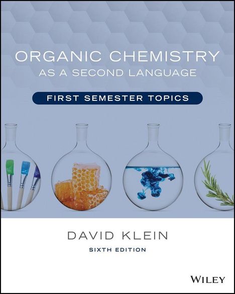 David R. Klein: Organic Chemistry as a Second Language, Buch
