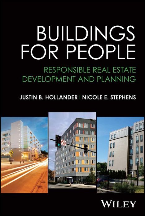 Justin B. Hollander: Buildings for People, Buch