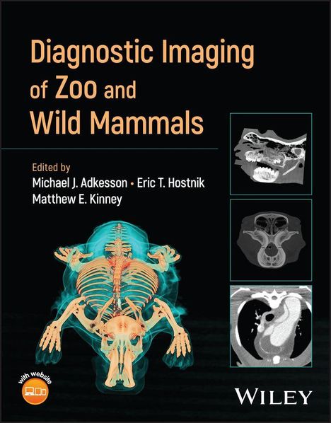 „Diagnostic Imaging of Zoo and Wild Mammals“, ein Buchcover mit Skelettscans von Tieren und dem Logo von Wiley.