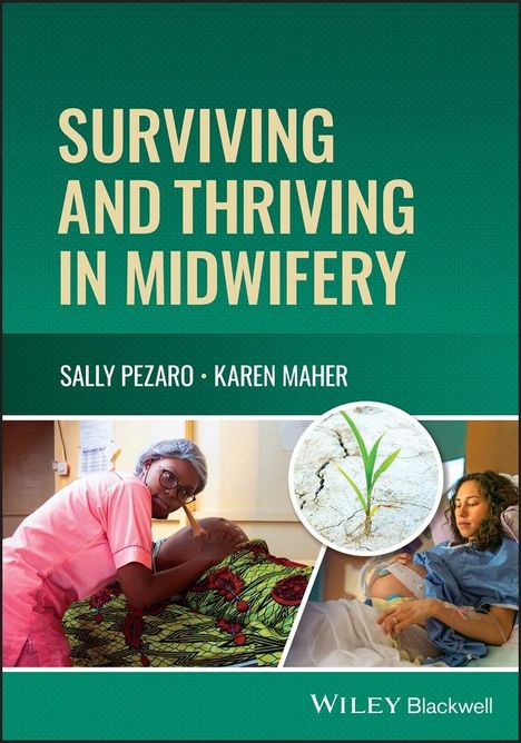 Surviving and Thriving in Midwifery, Buch