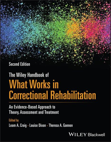 The Wiley Handbook of What Works in Correctional Rehabilitation, Buch