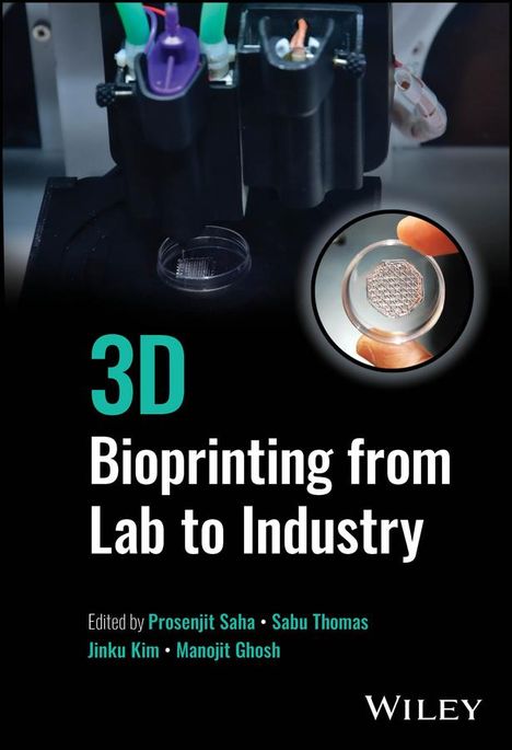 3D Bioprinting from Lab to Industry, Buch