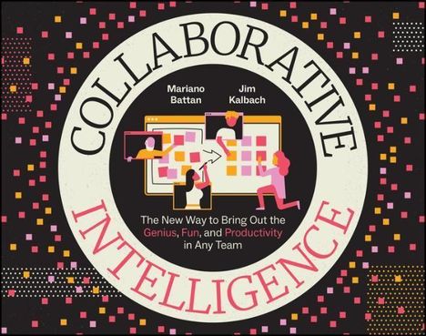 Jim Kalbach: Collaborative Intelligence, Buch