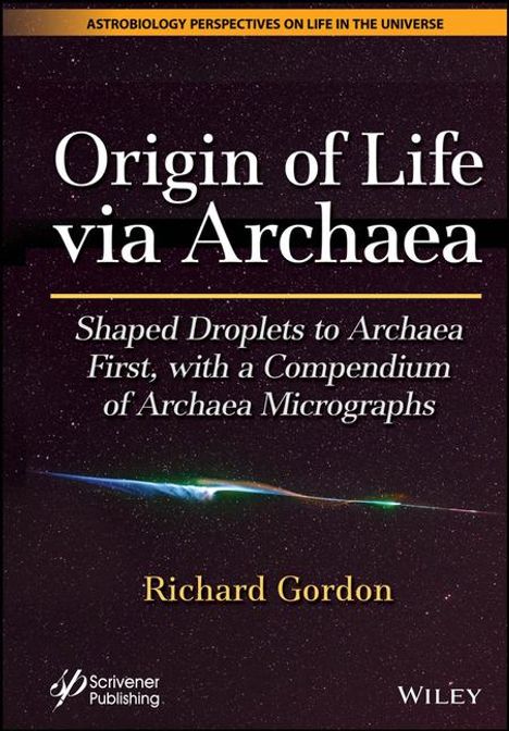 Richard Gordon: Origin of Life Via Archaea, Buch