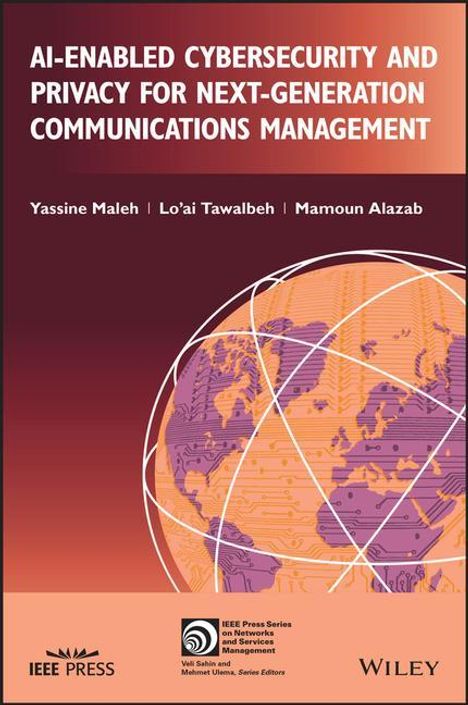 Yassine Maleh: Ai-Enabled Cybersecurity and Privacy for Next-Generation Communications Management, Buch