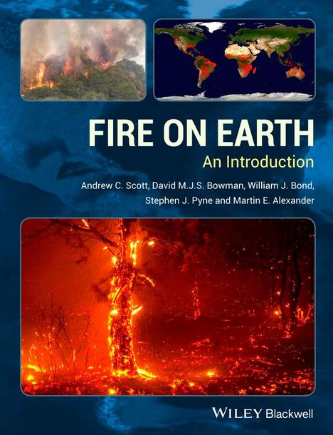 Andrew C Scott: Fire on Earth, Buch