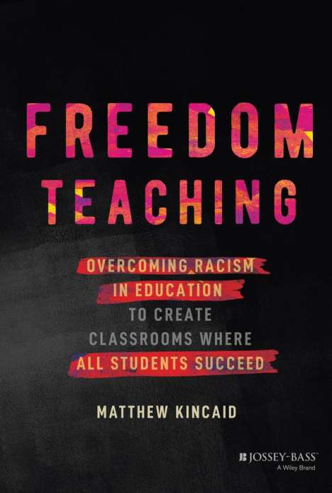 Matthew Kincaid: Freedom Teaching, Buch