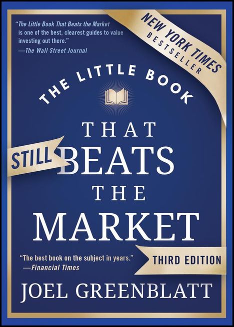 Joel Greenblatt: The Little Book that Still Beats the Market, Buch