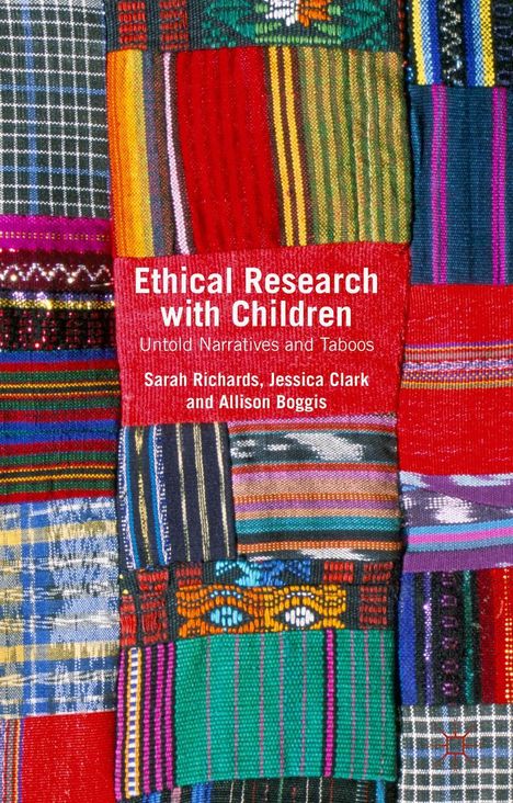 Sarah Richards: Ethical Research with Children, Buch