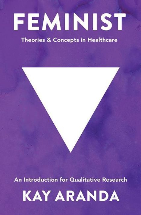 Kay Aranda: Feminist Theories &amp; Concepts I, Buch
