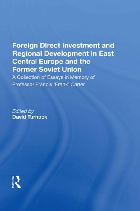 „Foreign Direct Investment and Regional Development in East Central Europe and the Former Soviet Union“ in weiß auf blauem Hintergrund.