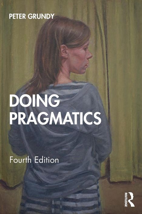 Peter Grundy: Doing Pragmatics, Buch