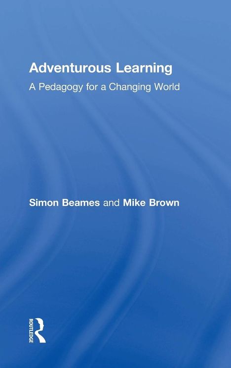 Simon Beames: Adventurous Learning, Buch