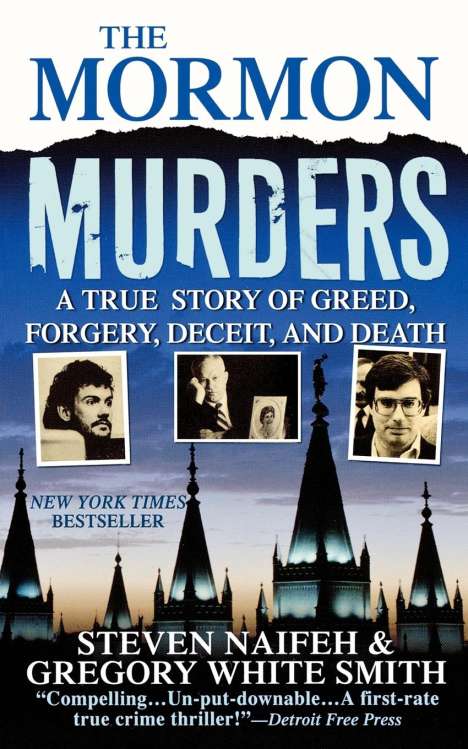 Steven Naifeh: The Mormon Murders, Buch