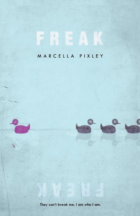 Marcella Pixley: Freak, Buch