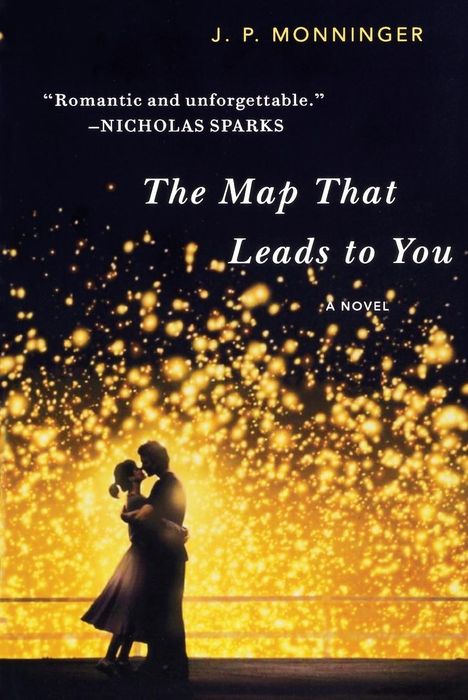 J. P. Monninger: Map That Leads to You, Buch