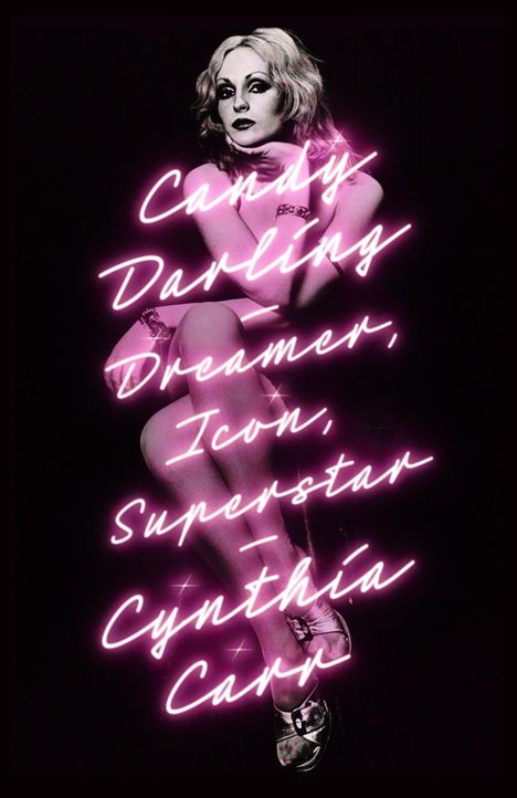 Cynthia Carr: Candy Darling, Buch