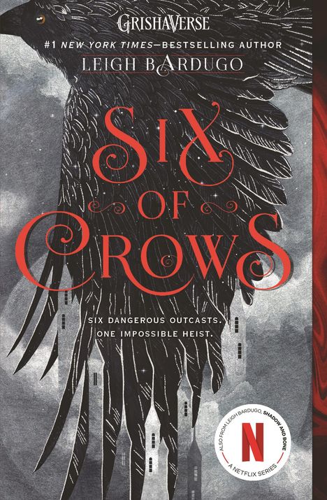 Leigh Bardugo: Six of Crows, Buch