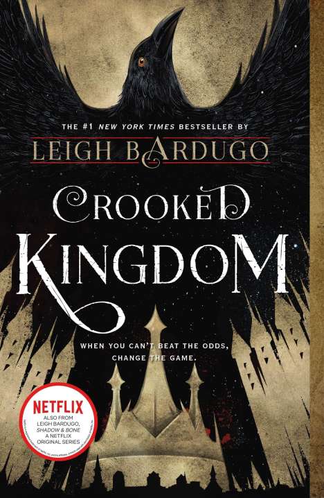 Leigh Bardugo: Crooked Kingdom, Buch