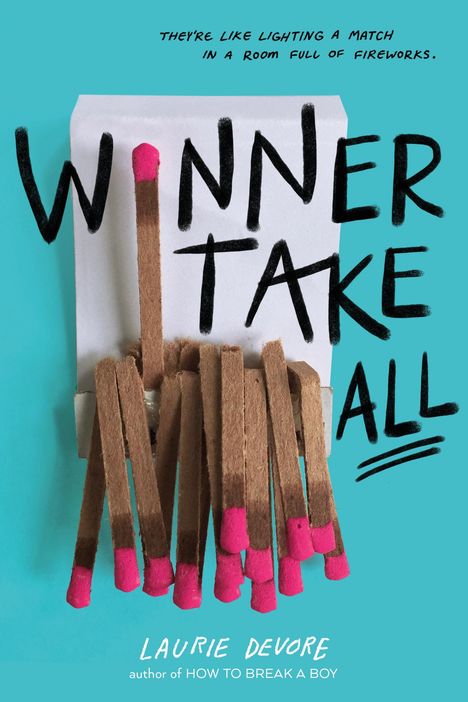 Laurie Devore: Winner Take All, Buch