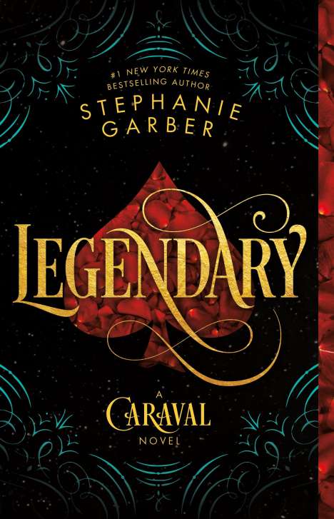 Stephanie Garber: Legendary, Buch