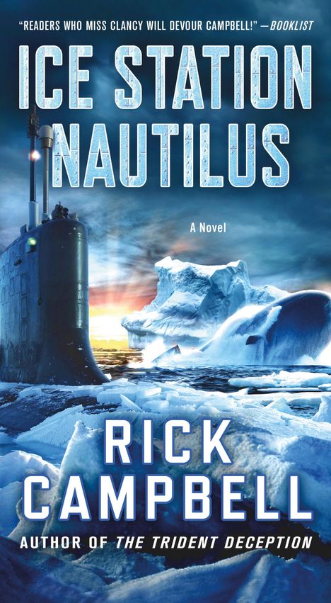 Rick Campbell: Ice Station Nautilus, Buch