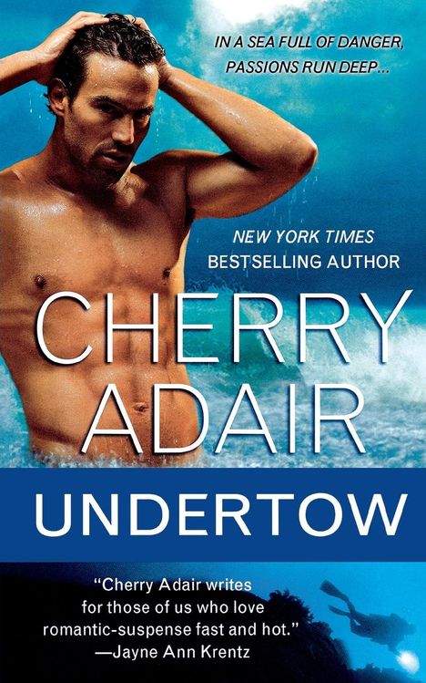 Cherry Adair: Undertow, Buch