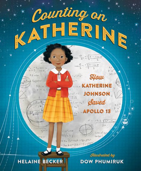 Helaine Becker: Counting on Katherine, Buch