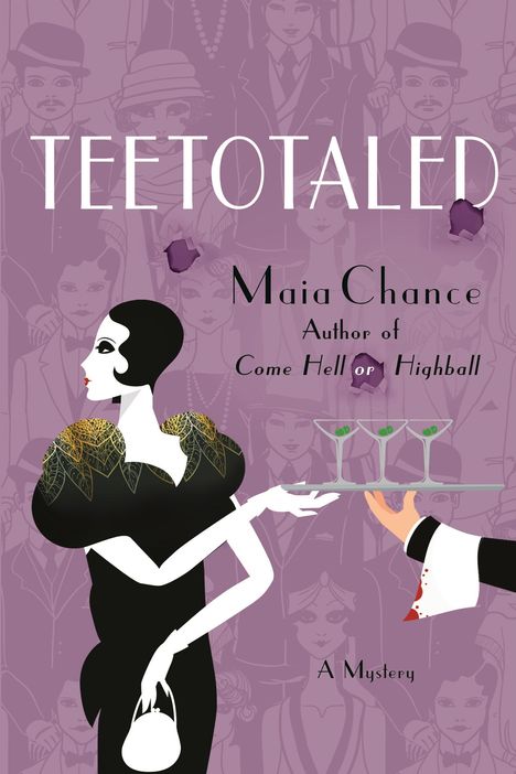 Maia Chance: Teetotaled, Buch