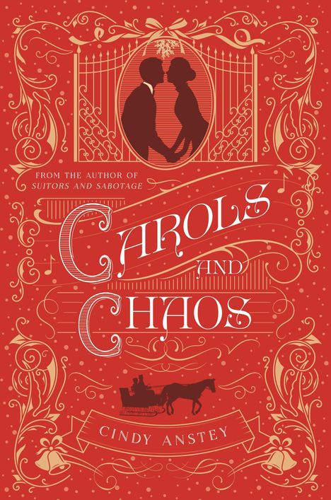 Cindy Anstey: Carols &amp; Chaos, Buch