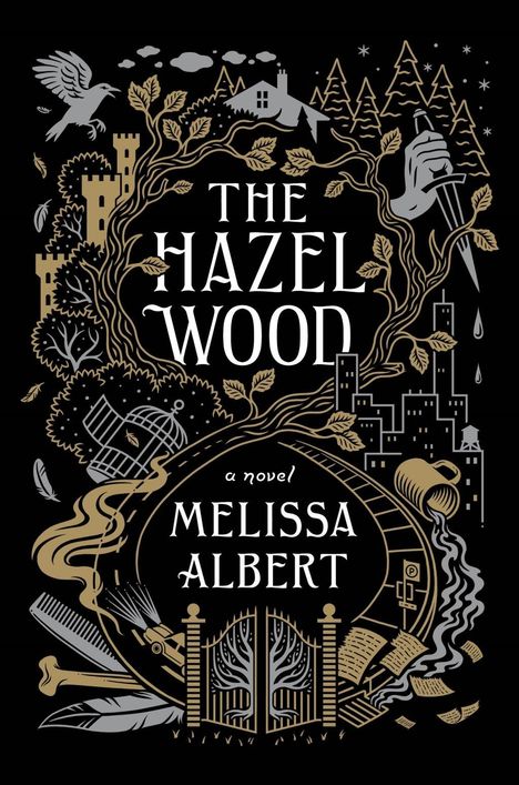 Melissa Albert: Albert, M: Hazel Wood, Buch